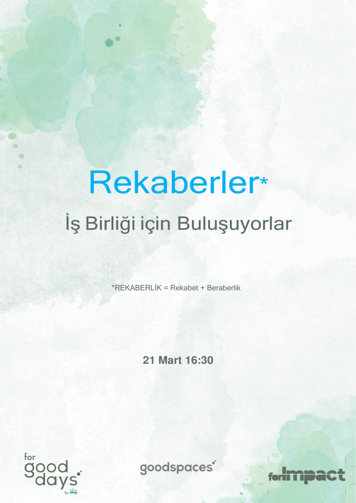 “Rekaberler” for Good Days’te Buluşuyor