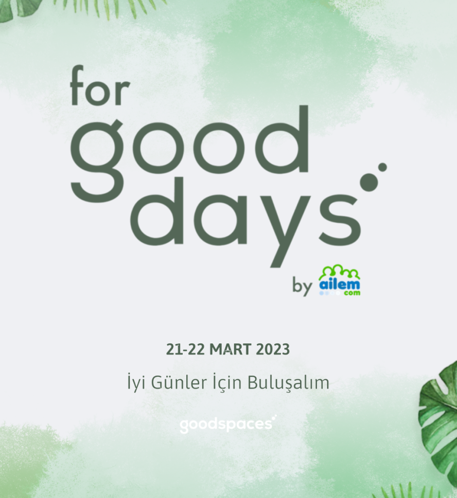 for Good Days 2023 Etkinlik Programı